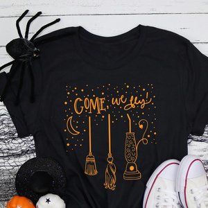 Come We Fly, Funny Halloween Shirt, Witch Hocus Pocus Unisex Tee